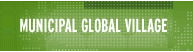 municipal global village